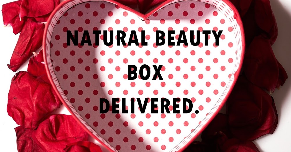 The Natural Beauty Box Delivered To Your Door.