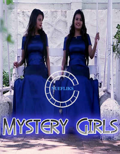 Mystery Girls 2021 NueFliks Short Film HDRip 620MB x264 