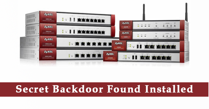 Secret Backdoor found Installed in Zyxel Firewall and VPN