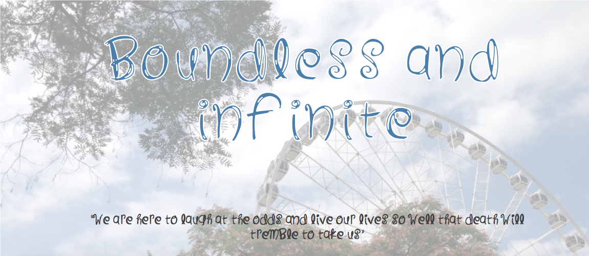 Boundless and Infinite