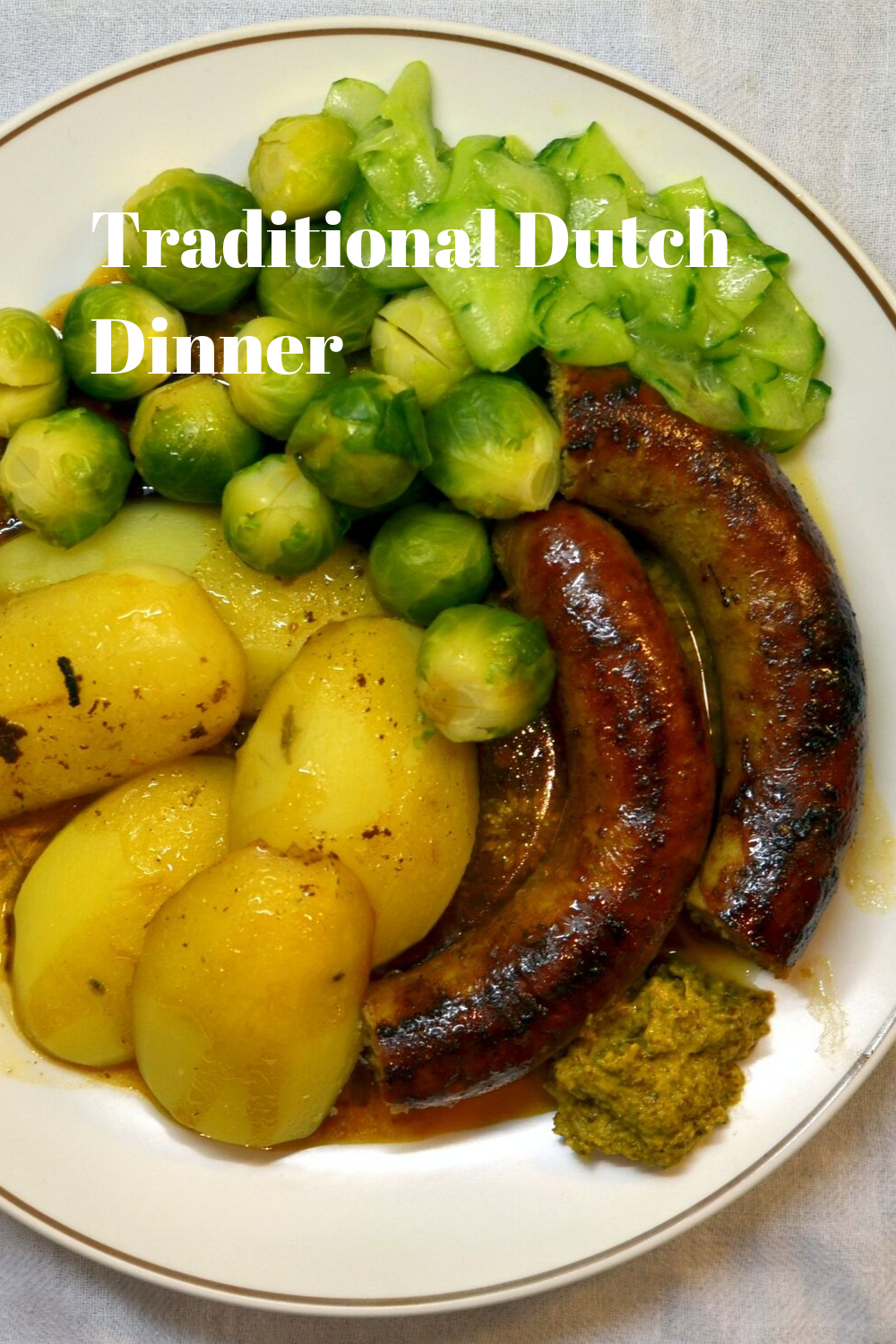 Traditional Dutch Dinner