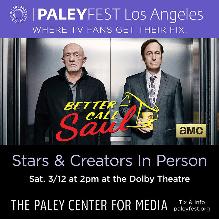 Questions for Cast and Crew of Better Call Saul at PaleyFest 