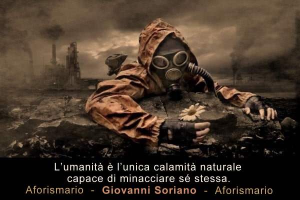 Aforismario Aforismi Frasi E Citazioni Sulle Calamita Naturali