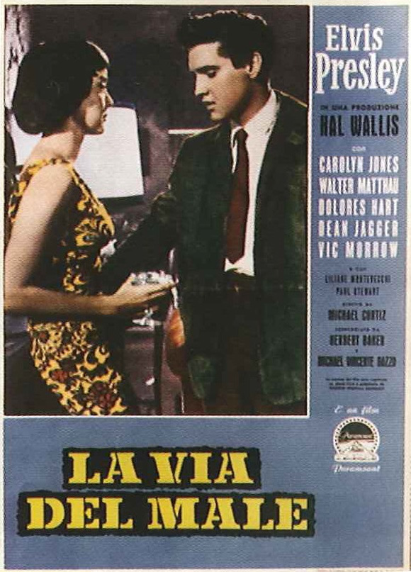 ELVIS PRESLEY MADE IN ITALY LA VIA DEL MALE Film