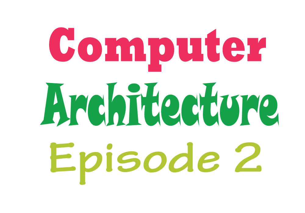 Importance Of Computer Architecture Ofuran