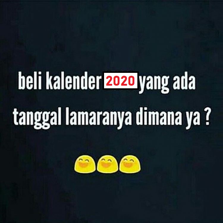 Kumpulan Gambar Meme Tahun Baru 2020 Lucu – Deteknoway