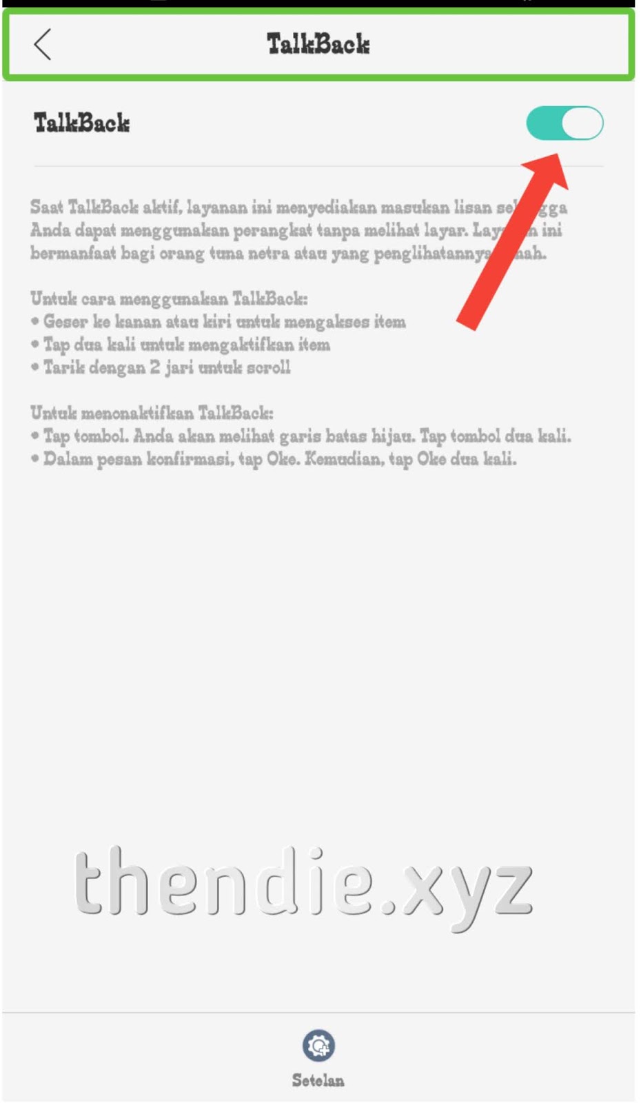 Cara Menonaktifkan TalkBack yang Menyebabkan Layar HP