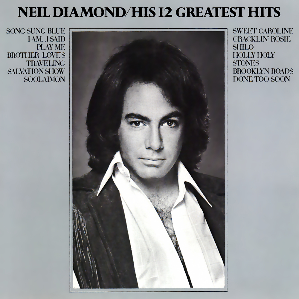 cd Neil Diamond -Hits 12 greatest hits 1974 Neil%2Bdiamond%2B-%2Bhis%2B12%2Bgreatest%2Bhits