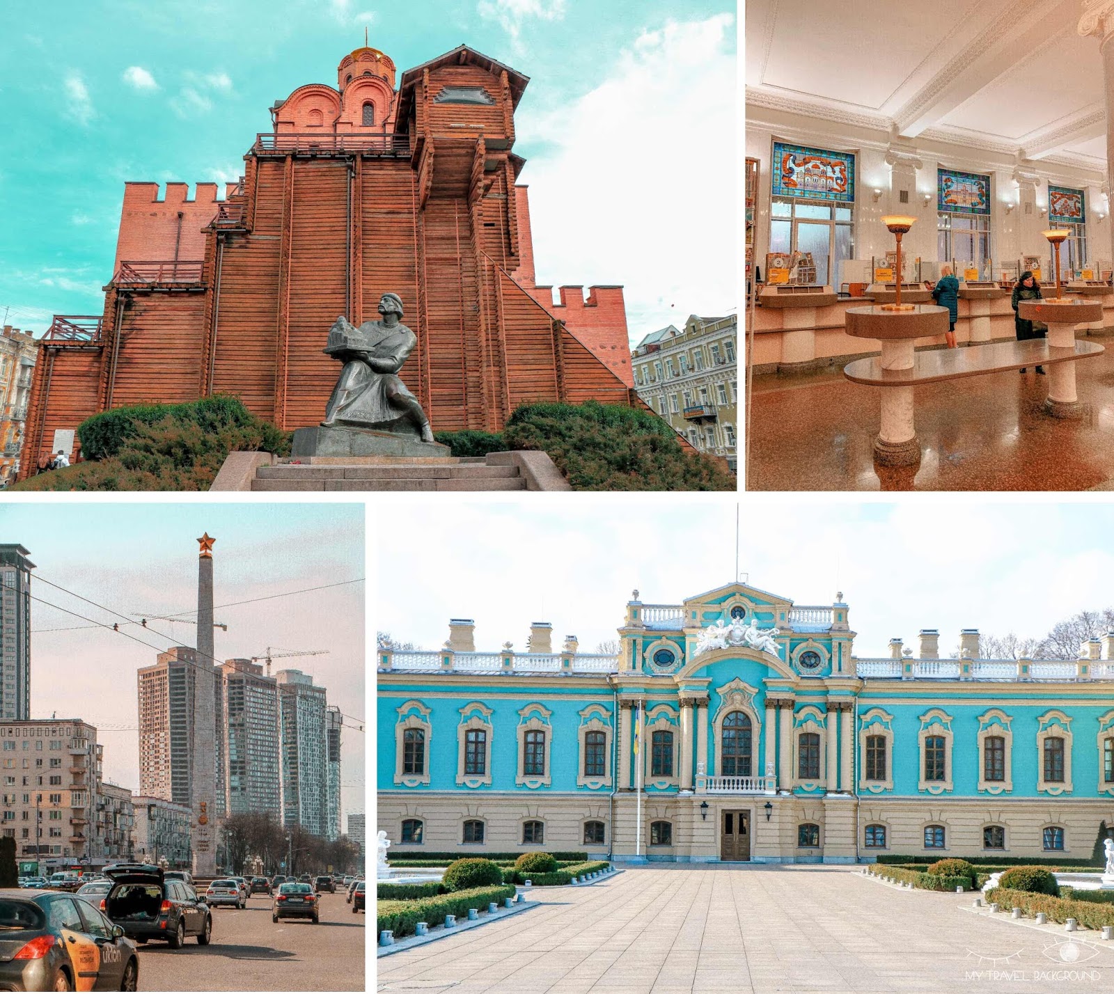 My Travel Background : visiter Kiev, la capitale de l'Ukraine, top 10 