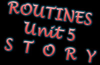 Unit 05 Routine 2nd Heroes - Unit 5: ROUTINES | ENGLISH LANGUAGE RESOURCES FOR ENGLISH ...