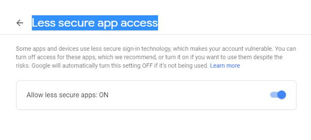 Allow less secure apps: ON