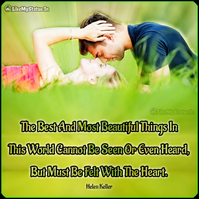 The Best And Most Beautiful Things... English Love Quote...