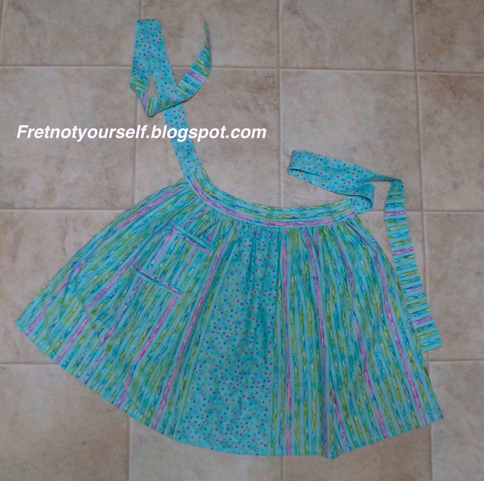 Fret Not Yourself Apron Strings