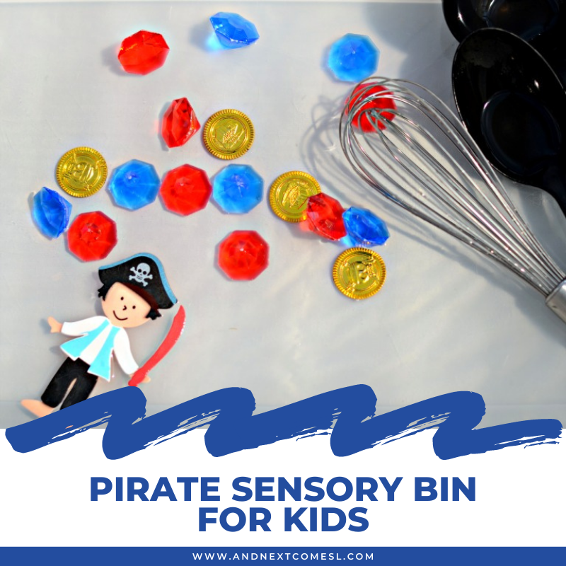 Pirate Sensory Bin & Water Play Activity for Kids And Next Comes L