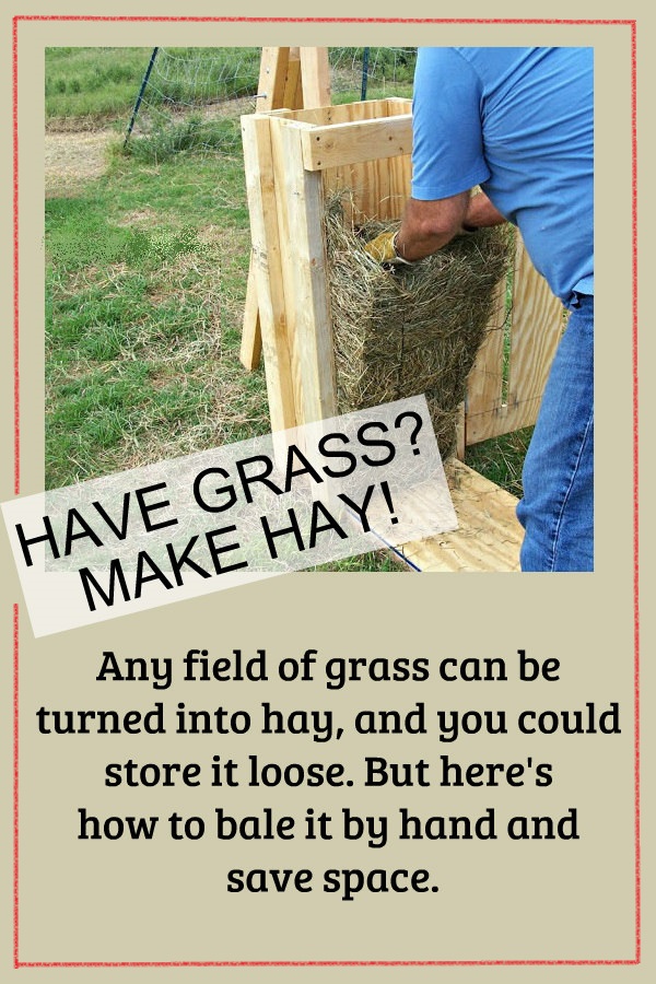 Baling Hay by Hand Oak Hill Homestead