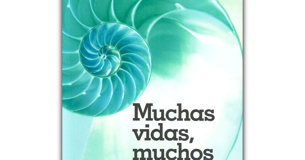 muchas vidas muchos maestros audiolibro muchas vidas muchos maestros audiolibro