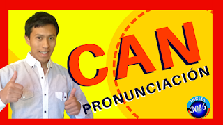 Inglés 3016: Cómo se Pronuncia el Verbo Modal CANð en INGLÉS ð- CAN o KEN-