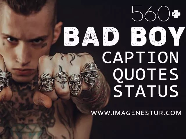 Bad Boy Quotes Bad Boy Captions For Instagram Status Images Imagenestur Then here you will get all the (cool) status. bad boy quotes bad boy captions for