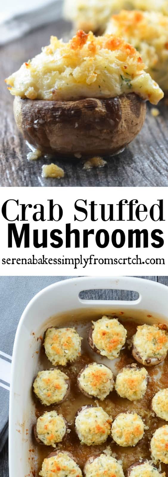 Crab Stuffed Mushrooms- Creamy, cheesy, herb and crab filling is used to stuff mushrooms and then covered in a crunch panko bread crumb topping! A favorite appetizer recipe for Christmas and Thanksgiving from Serena Bakes Simply From Scratch
