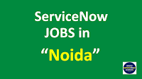 servicenow noida openings believe