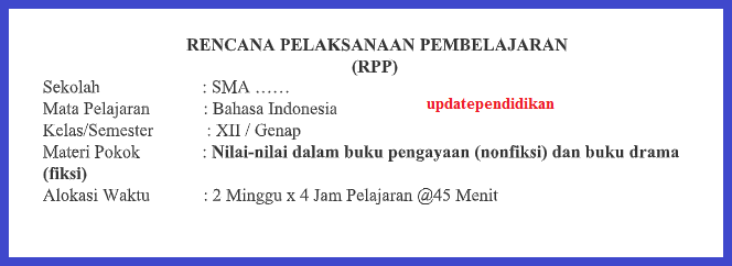 Rpp Bahasa Indonesia Kelas Xii Semester 2 Tahun 2019 K13 Update Data Pendidikan Update