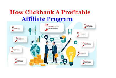 How Clickbank A Profitable Affiliate Program