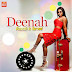 Artist Biography | Deenah from cameroon, [Afrobeat, Afrotrap / Afropop] label: BGC Melody