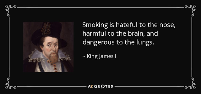 «Курение омерзительно для носа, вредно для мозга и опасно для легких», король Яков I