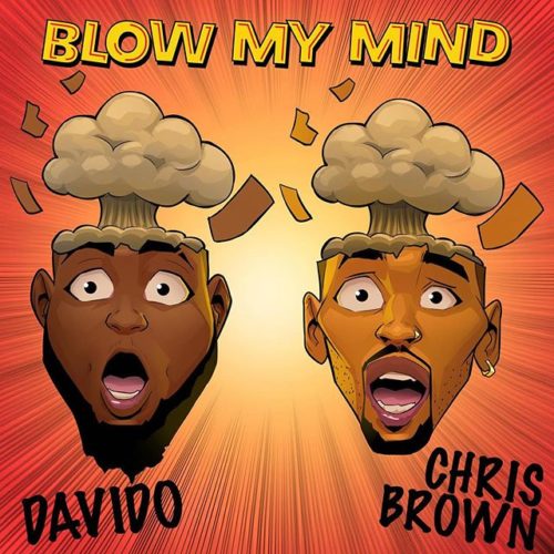 [VIDEO] Davido x Chris Brown – “Blow My Mind”