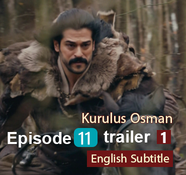 watch episode 11  Kurulus Osman With English Subtitles FULLHD