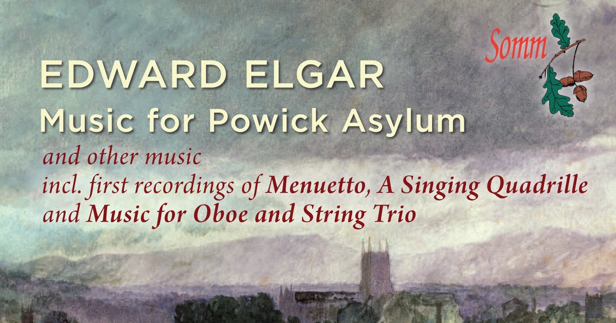 Diabolus In Musica Elgar Music for Powick Asylum Barry Collett