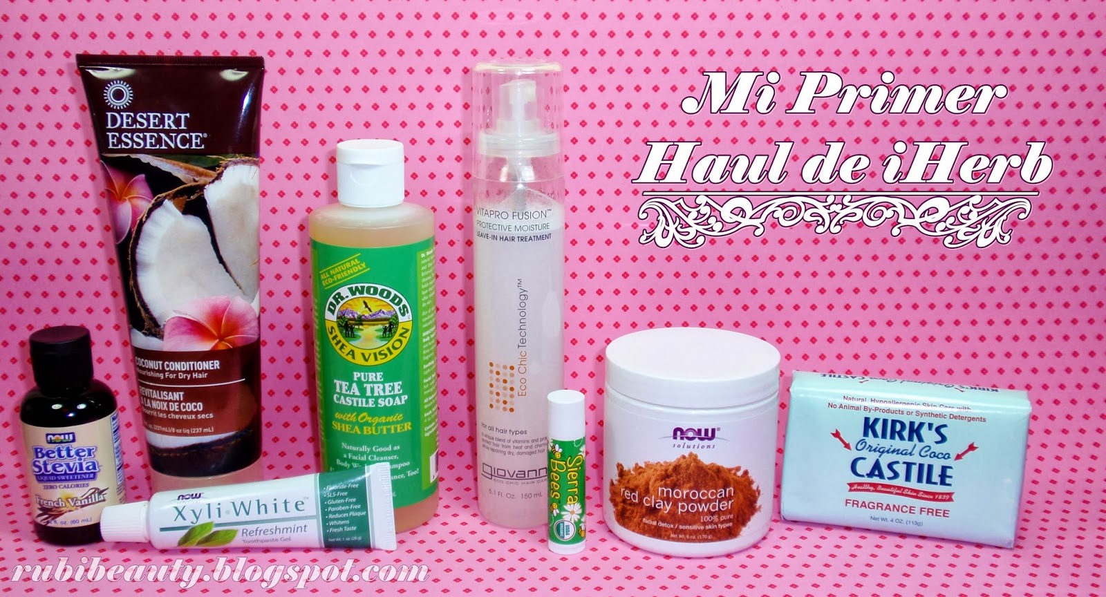 rubibeauty haul iherb primeras impresiones opinion personal review
