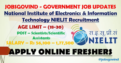 NIELIT Recruitment 2021