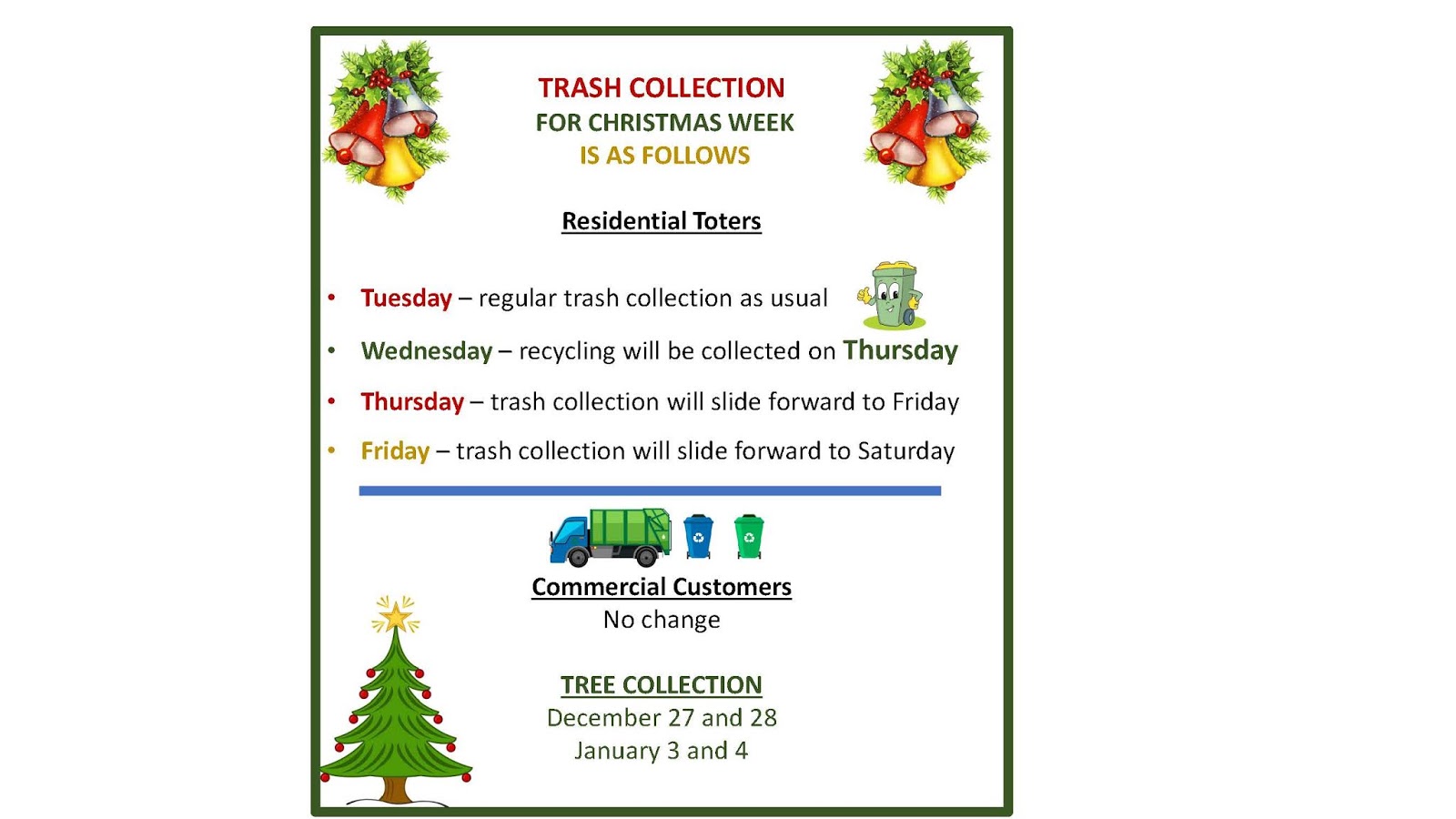 Leonardtown Maryland News Trash Collection for Holiday Weeks