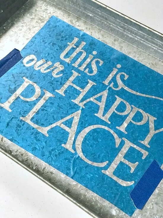 Make a Personalized Galvanized Tray with a Vinyl Stencil