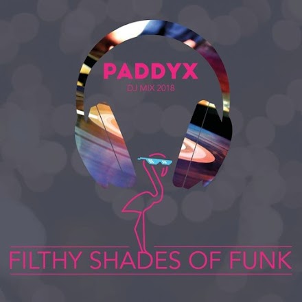 Filthy Shades of Funk | MONTAGS MIXTAPE VON PADDYX | FREE DOWNLOAD