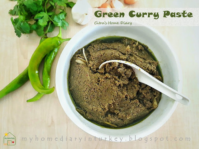Thai Green Curry Paste (Gaeng Keow Wan), Authentic recipe with video/ Resep bumbu dasar Kari hijau ala Thailand. #Çitra's Home Diary. #thaicurryrecipe #greenthaicurry #currypaste #homemadecurrypaste #resepbumbudasar #thaipastakari #asianfoodrecipe