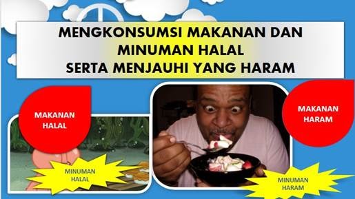Download Ppt Materi Mengonsumsi Makanan Dan Minuman Halal Serta Menjauhi Yang Haram Guru Penyemangat Download Ppt Materi Mengonsumsi Makanan Dan Minuman Halal Serta Menjauhi Yang Haram Guru Penyemangat