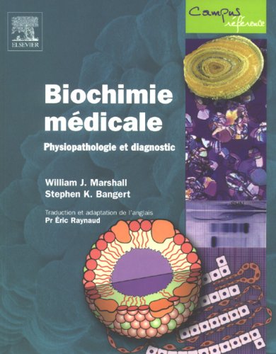 [PDF] Télécharger Livre Gratuit: Biochimie médicale - Physiopathologie et diagnostic