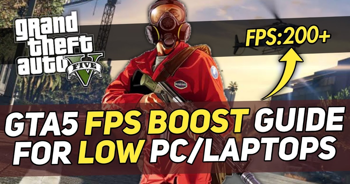 GTA 5 FPS BOOST SETTING FOR LOW END PC/LAPTOPS