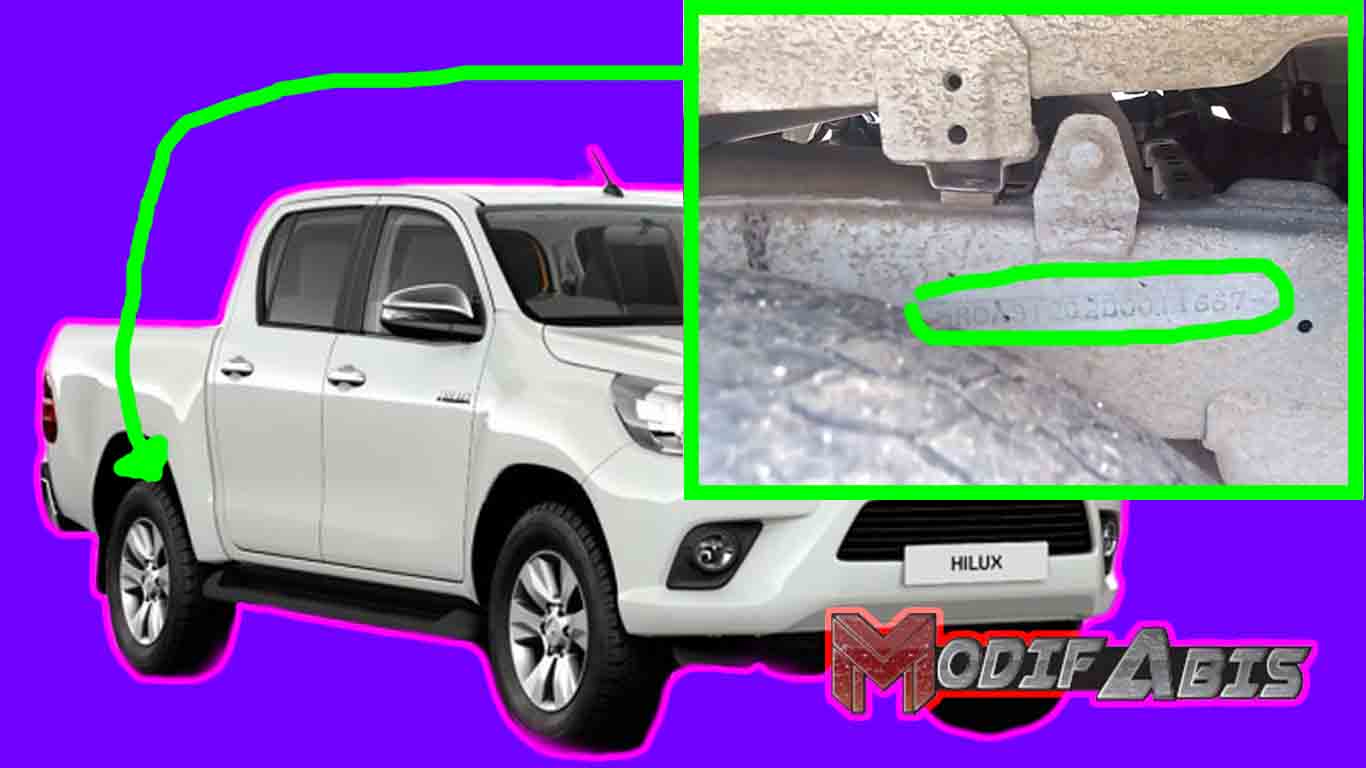 Letak Nomer Mesin Dan Nomer Rangka Toyota Hilux Modif Abis