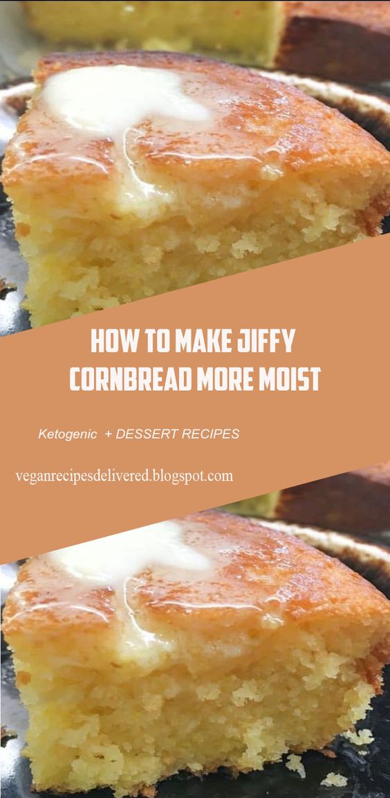 How To Make Jiffy Cornbread More Moist CapucineLandry