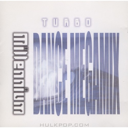 TURBO – Millennium Turbo Dance Megamix