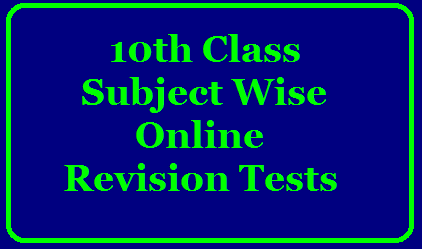 SSC/10th Class Telugu Hindi English Maths Physics Biology Social Online Revision Tests Online test for class 10 SSC Exam Subject wise Online Revision Tests - Click Here/2020/05/ssc10th-class-telugu-hindi-english-maths-physics-biology-social-online-revision-tests.html