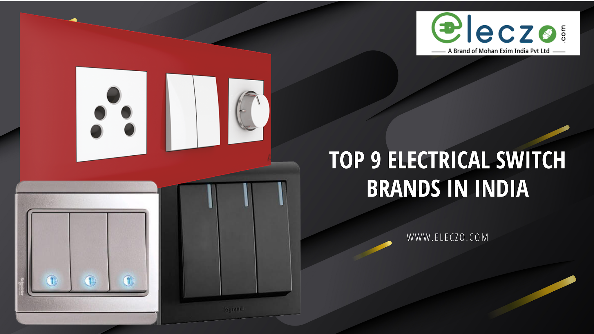 Top 9 Electrical Switch Brands In India2020