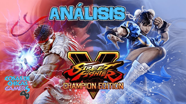 Análisis Street Fighter V Champion Edition en PS4 Análisis Street Fighter V Champion Edition en PS4