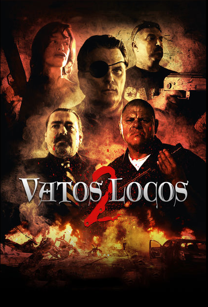 Vatos Locos 2 2016 - Full (HDRIP)