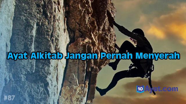 21%2BAyat%2BAlkitab%2BJangan%2BPernah%2BMenyerah