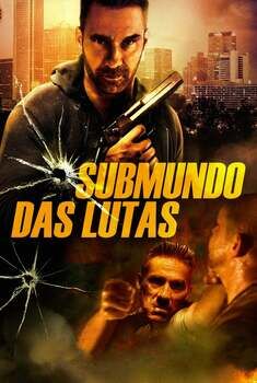 Submundo das Lutas Torrent - WEBRip 1080p Dual Áudio