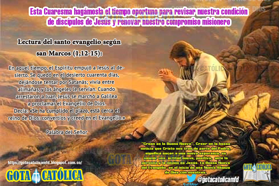 GOTA CatólicaGotas de Dios Lecturas del Domingo 1º de Cuaresma